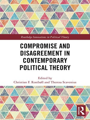 cover image of Compromise and Disagreement in Contemporary Political Theory